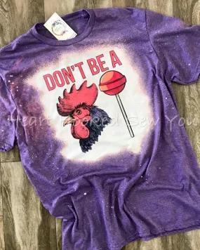 Don’t Be A C*** Sucker